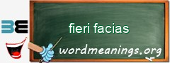 WordMeaning blackboard for fieri facias